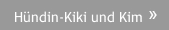 Hündin-Kiki und Kim Hündin-Kiki und Kim